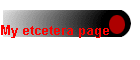 My etcetera page